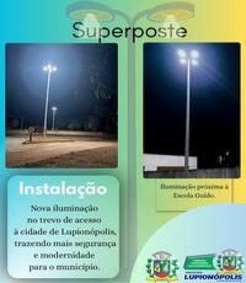 Nova iluminação no trevo de acesso a Lupionópolis e próxima à Escola Guido.